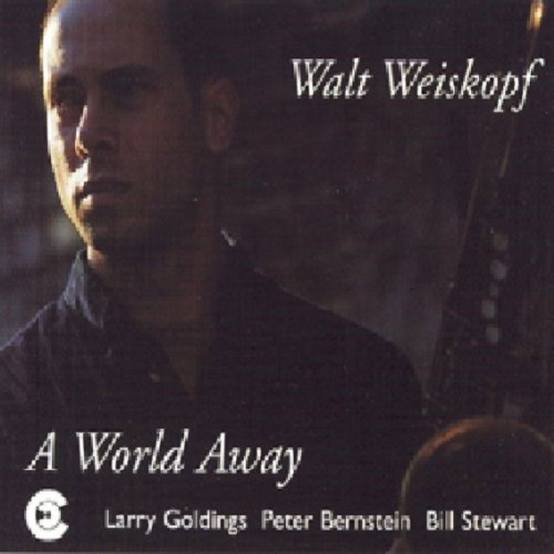 Walt Weiskopf - World Away - CRISS1100CD