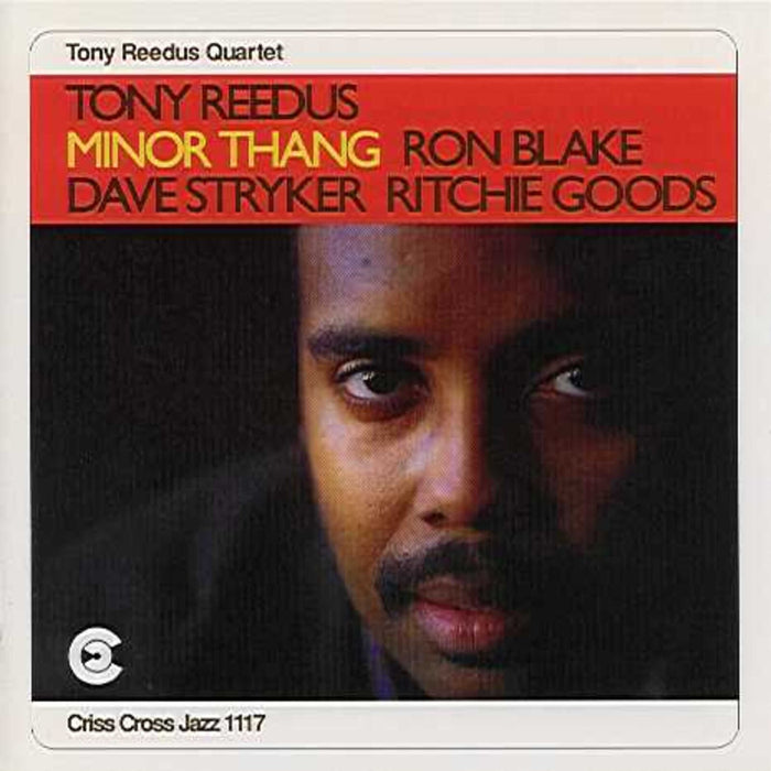 Tony Reedus Quartet - Minor Thang - CRISS1117CD