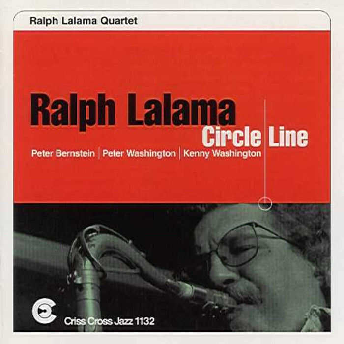 Ralph Lalama - Circle Line - CRISS1132CD