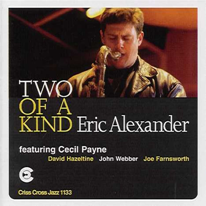 Eric Alexander - Two of a Kind - CRISS1133CD
