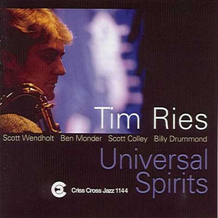 Tim Ries - Universal Spirits - CRISS1144CD