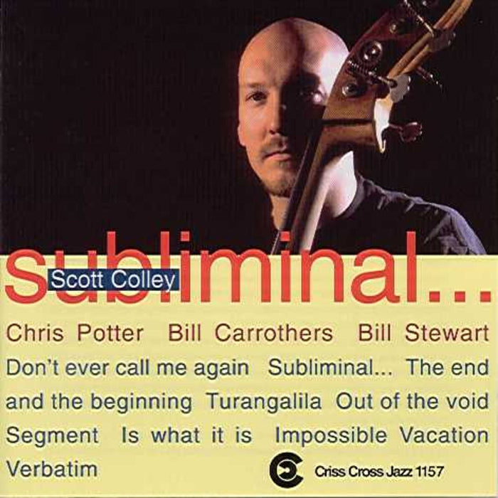 Scott Colley - Subliminal - CRISS1157CD