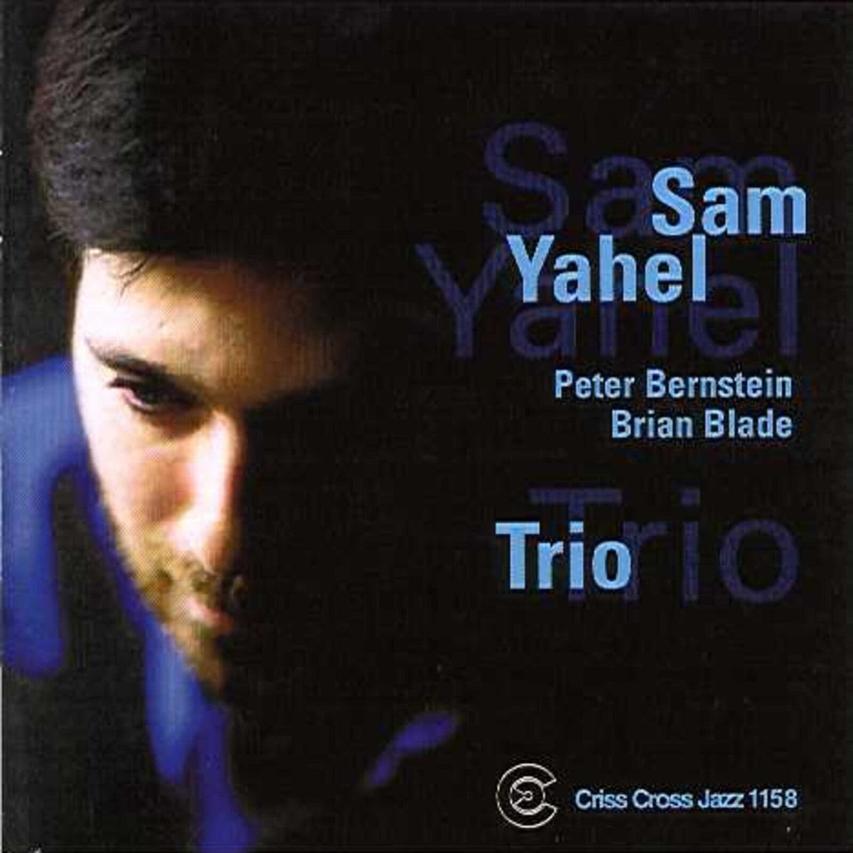 Sam Yahel - Trio - CRISS1158CD