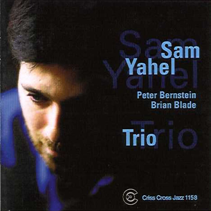 Sam Yahel - Trio - CRISS1158CD