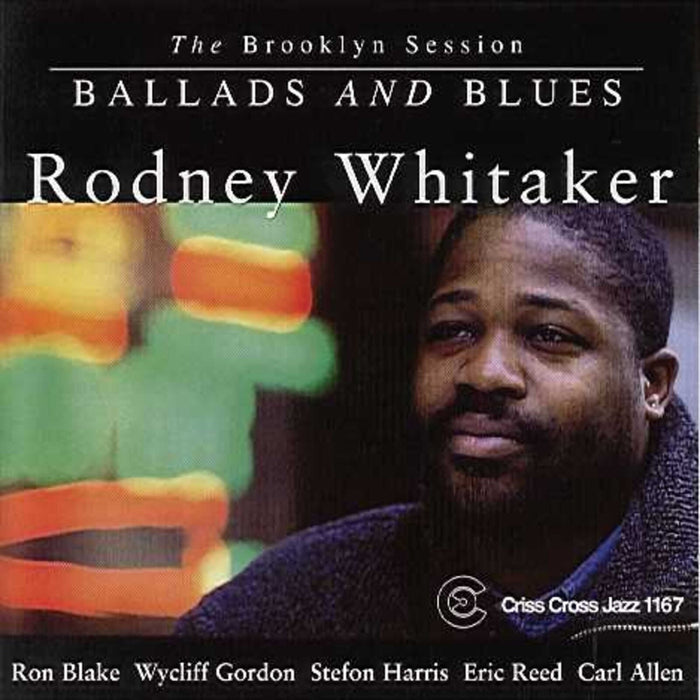 Rodney Whitaker - Ballads & Blues - CRISS1167CD