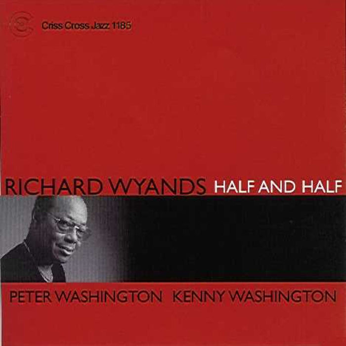 Richard Wyands - Half and Half - CRISS1185CD
