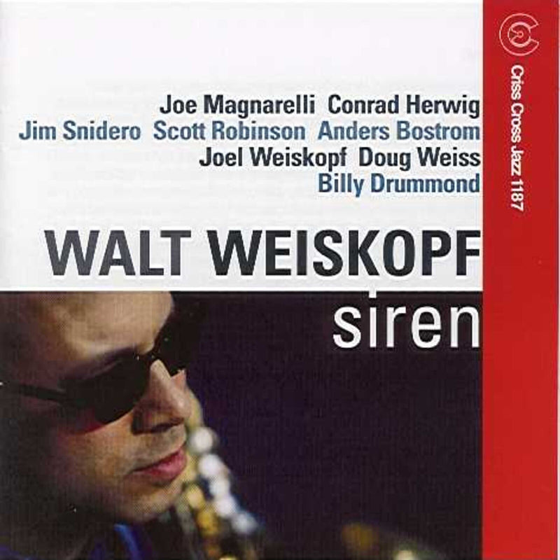 Walt Weiskopf - Siren - CRISS1187CD