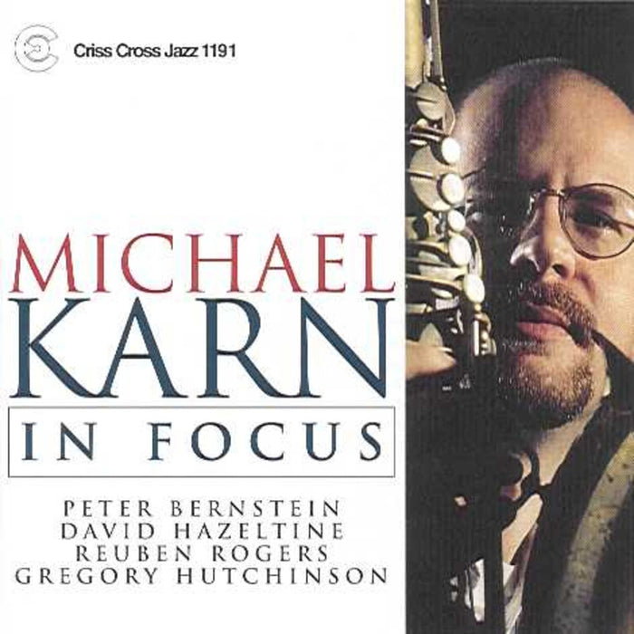 Michael Karn Quartet - In Focus - CRISS1191CD