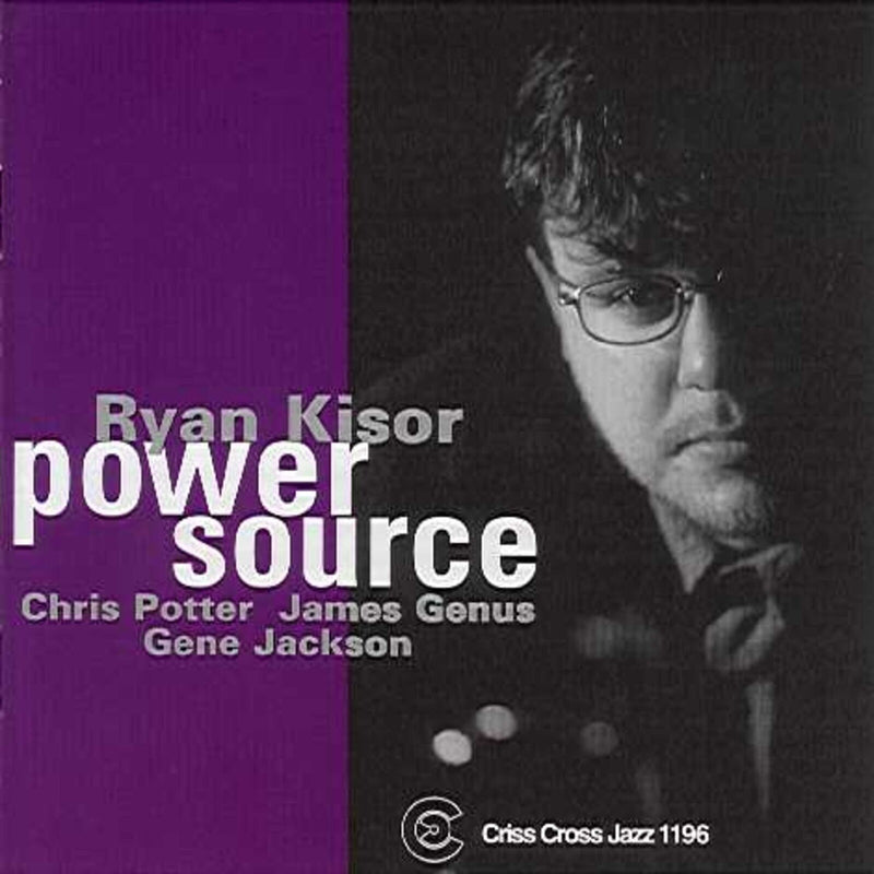 Ryan Kisor - Power Source - CRISS1196CD