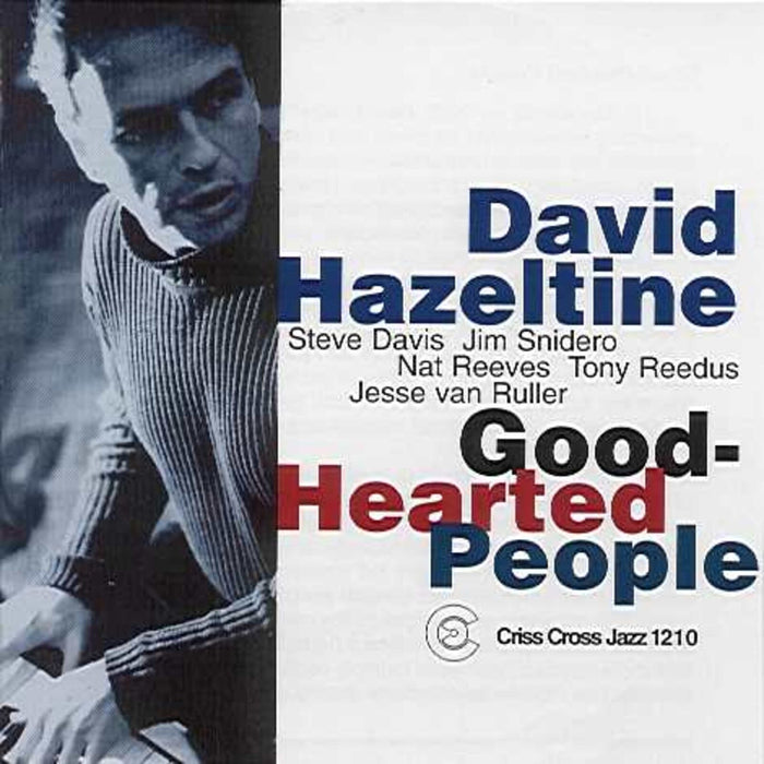 David Hazeltine - Good-Hearted People - CRISS1210CD