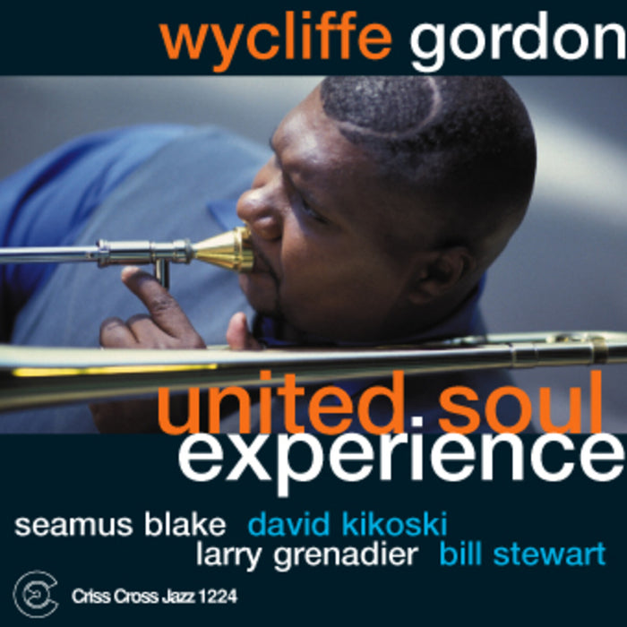 Wycliffe Gordon - United Soul Experience - CRISS1224CD