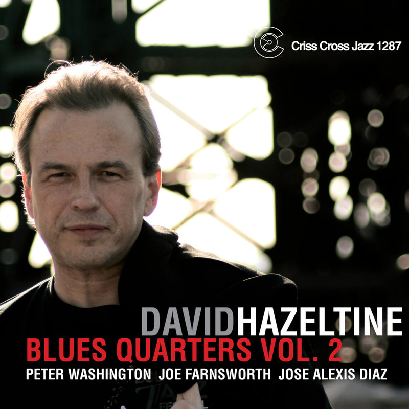 David Hazeltine - Blues Quarters, Vol. 2 - CRISS1287CD