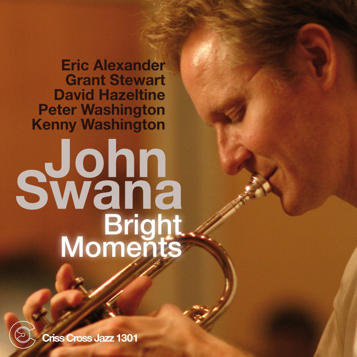 John Swana - Bright Moments - CRISS1301CD