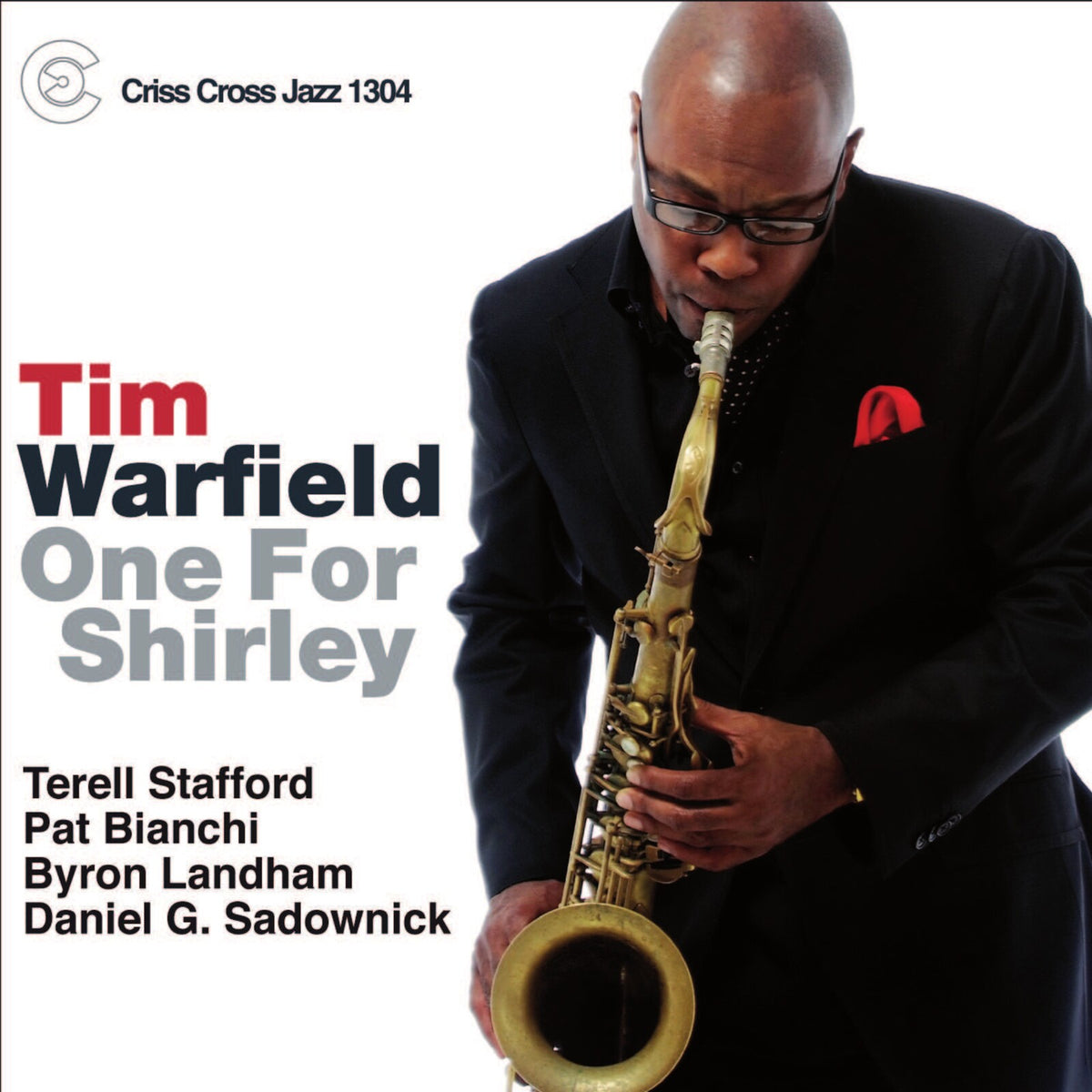 Tim Warfield - One for Shirley - CRISS1304CD