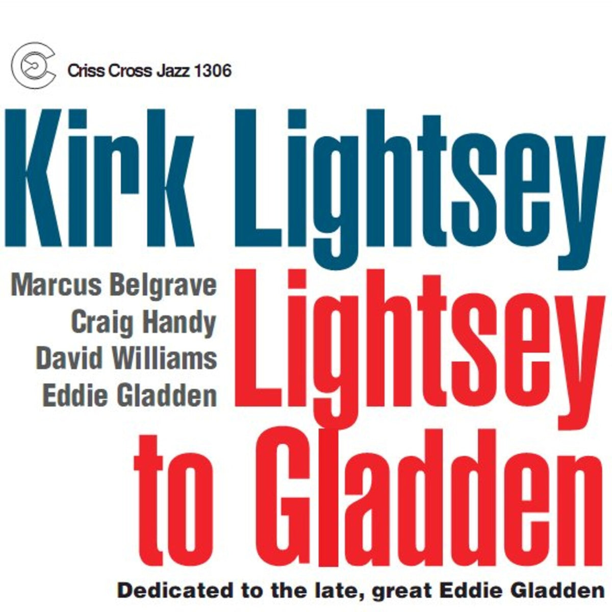 Kirk Lightsey - Lightsey to Gladden - CRISS1306CD