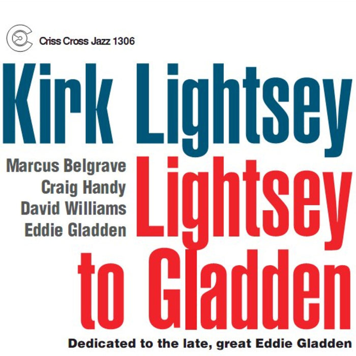 Kirk Lightsey - Lightsey to Gladden - CRISS1306CD