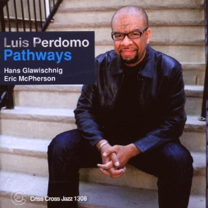 Luis Perdomo - Pathways - CRISS1308CD