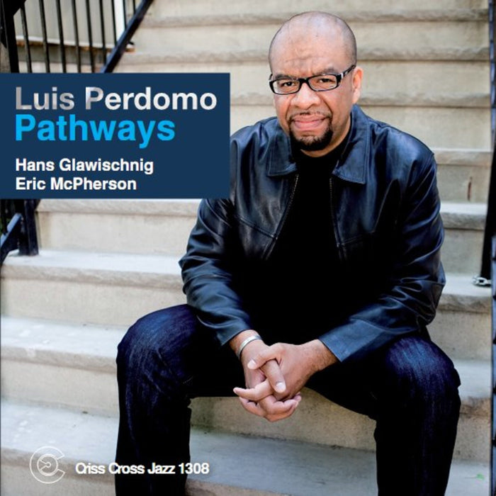 Luis Perdomo - Pathways - CRISS1308CD
