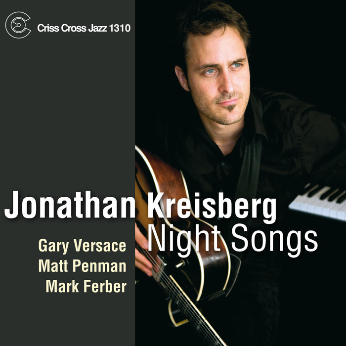 Jonathan Kreisberg - Night Songs - CRISS1310CD