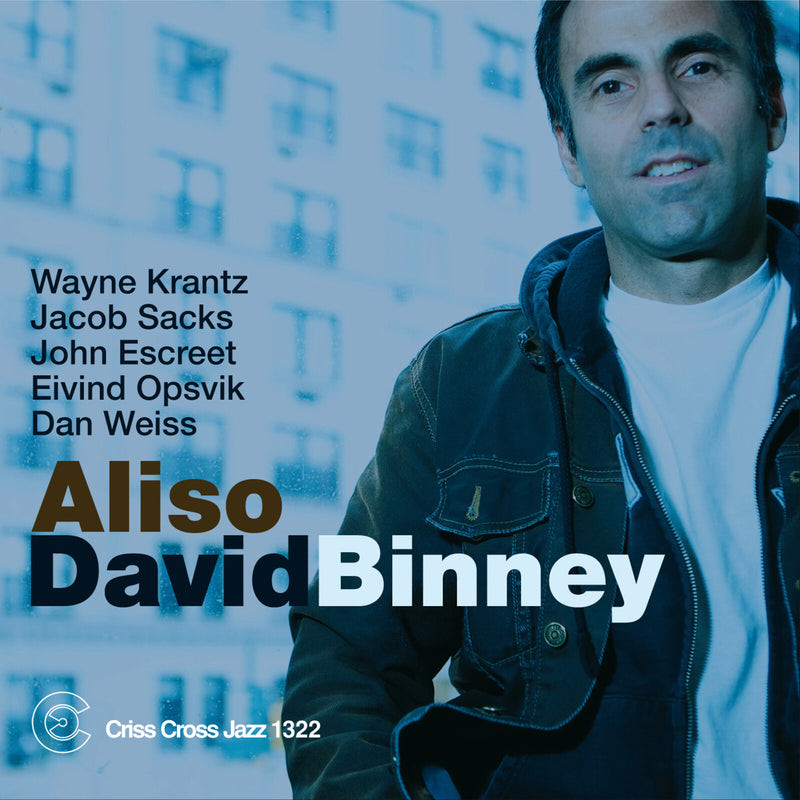 David Binney - Aliso - CRISS1322CD