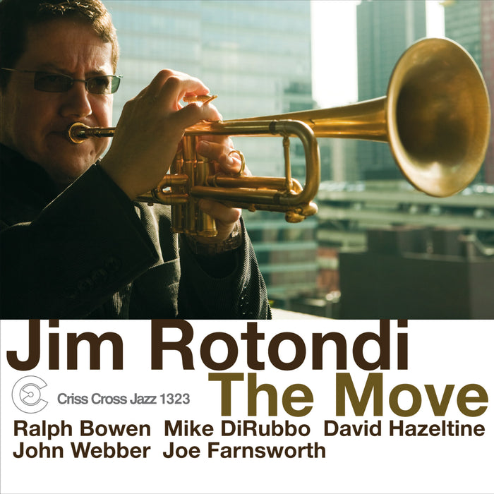 Jim Rotondi - The Move - CRISS1323CD