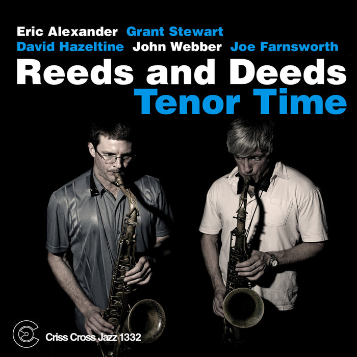 Reeds And Deeds - Tenor Time - CRISS1332CD