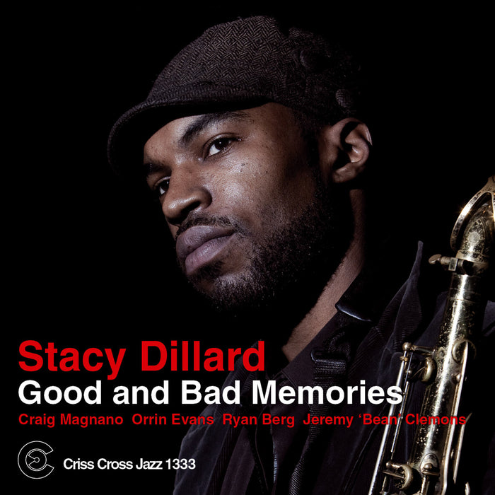 Stacy Dillard - Good And bad Memories - CRISS1333CD