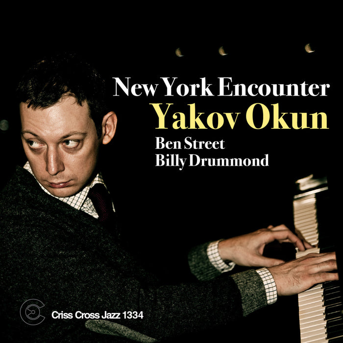 Yakov Okun - New York Encounter - CRISS1334CD