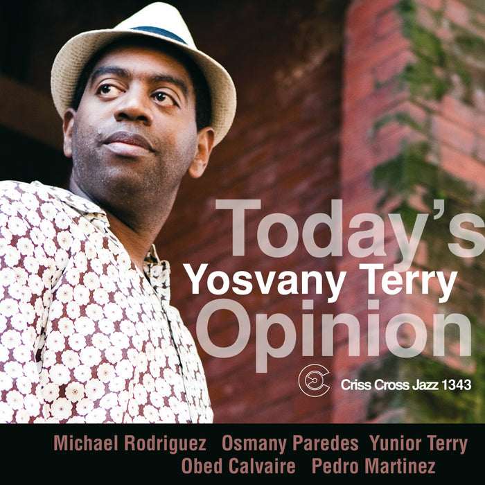 Yosvanny Terry - Today's Opinion - CRISS1343CD