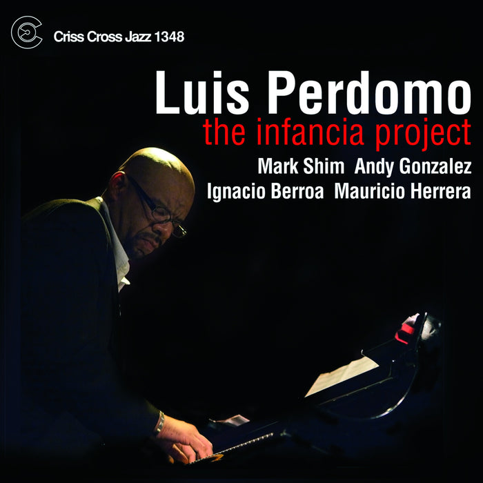 Luis Perdomo - The Infancia Project - CRISS1348CD