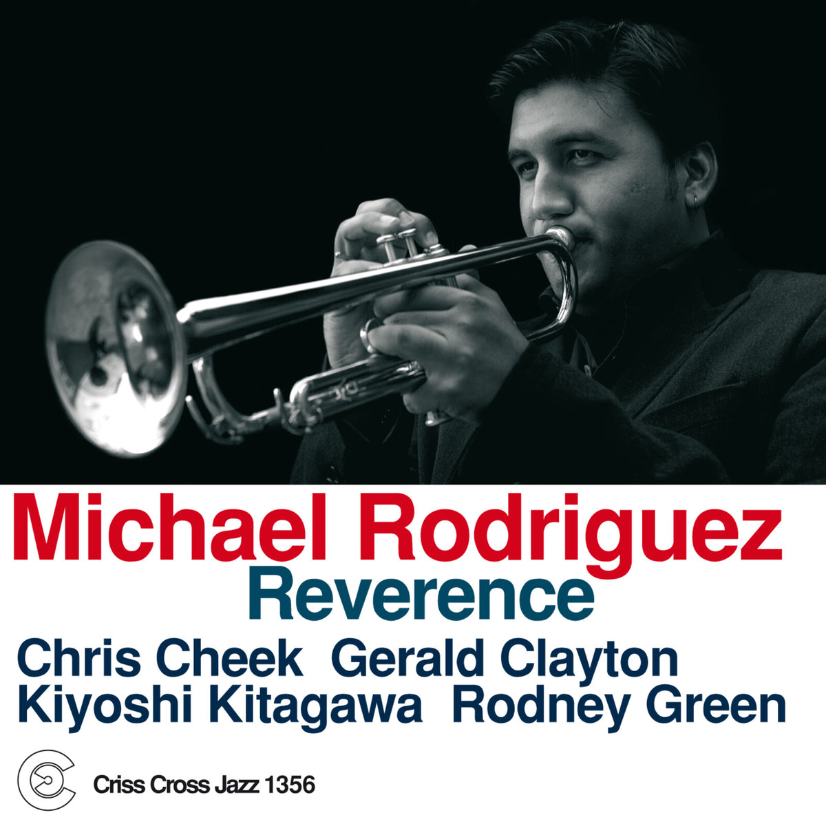 Michael Rodriguez - Reverence - CRISS1356CD