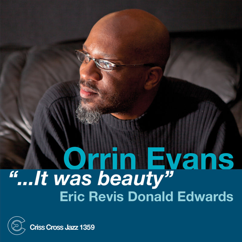 Orrin Evans - It Was Beauty - CRISS1359CD