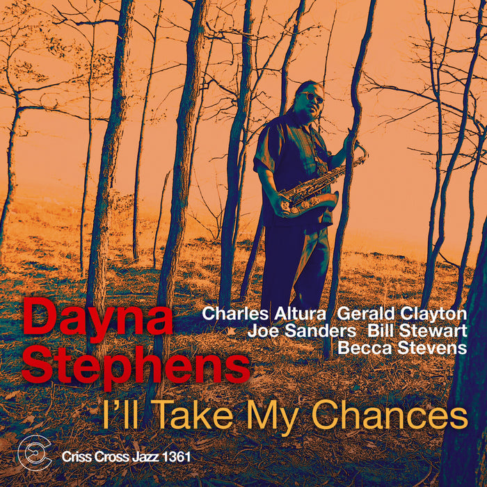 Dayna Stehens - I'll Take My Chances - CRISS1361CD