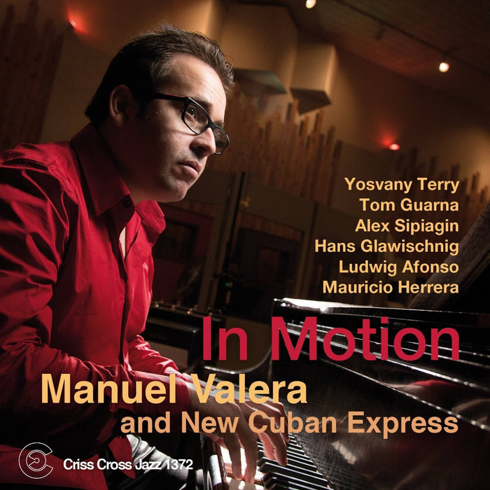Manuel Valera & New Cuban Express - In Motion - CRISS1372CD