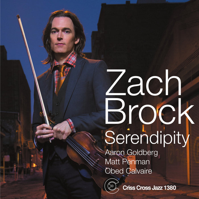 Zach Brock - Serendipity - CRISS1380CD
