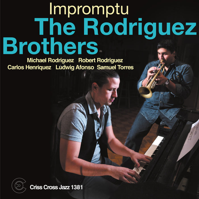 The Rodriguez Brothers - Impromptu - CRISS1381CD