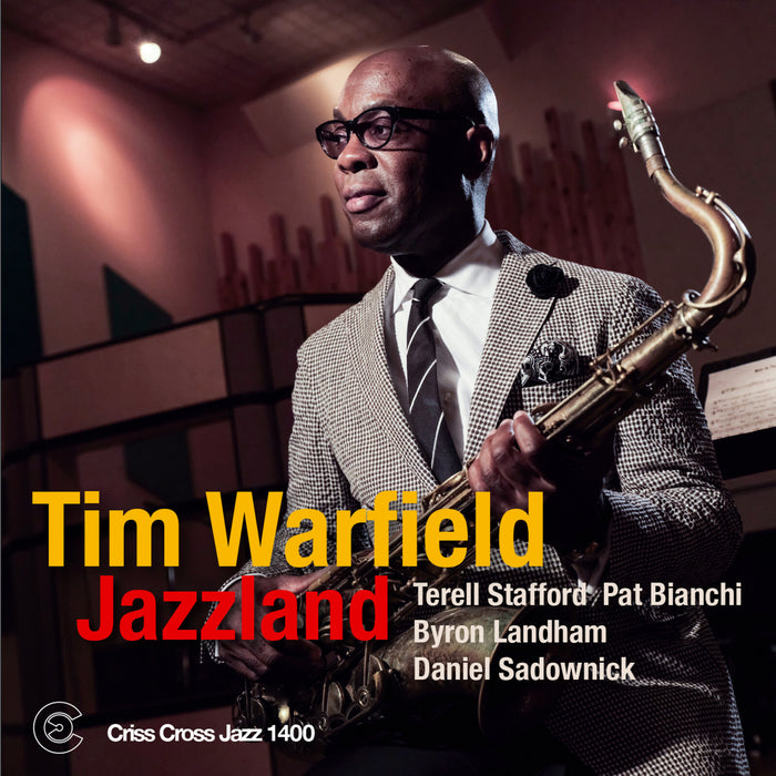Tim Warfield - Jazzland - CRISS1400CD