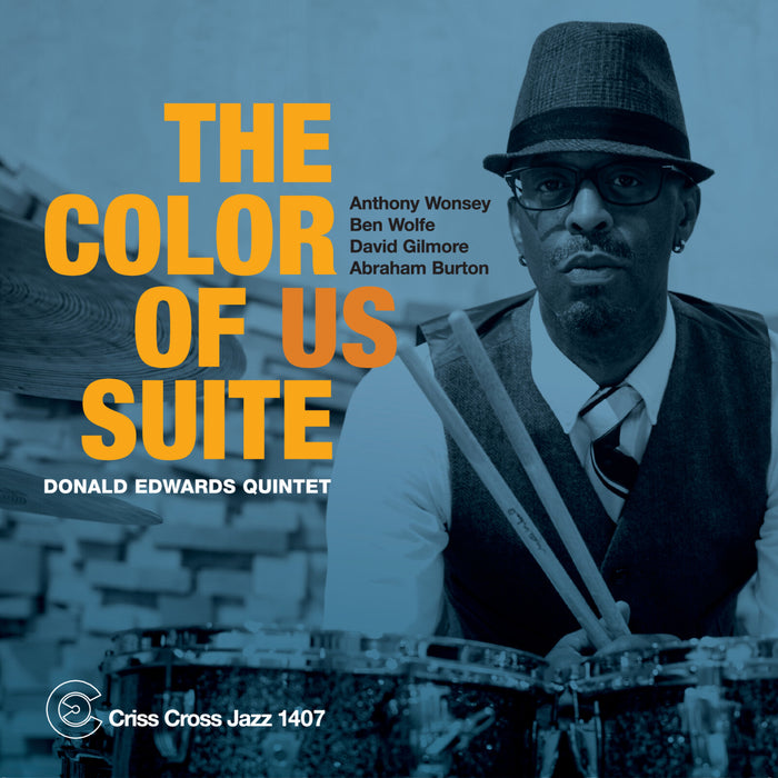 Donald Edwards Quintet - The Color Of US Suite - CRISS1407CD