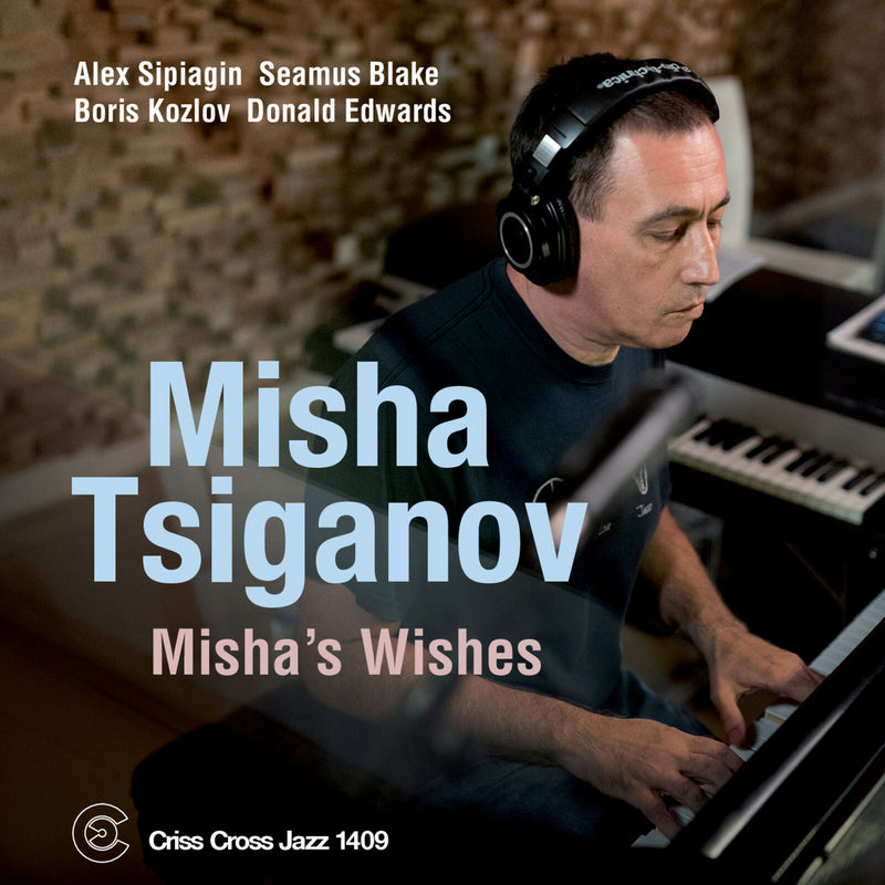 Misha Tsiganov - Misha's Wishes - CRISS1409CD