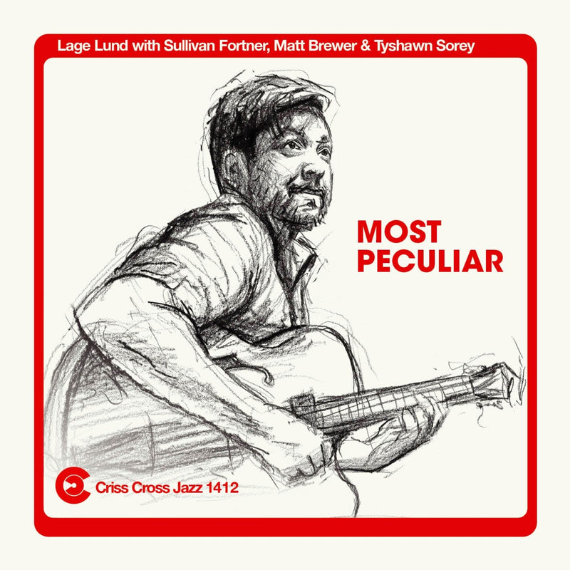 Lage Lund - Most Peculiar - CRISS1412CD