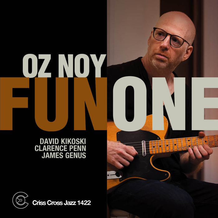 Oz Noy - Fun One - CRISS1422CD