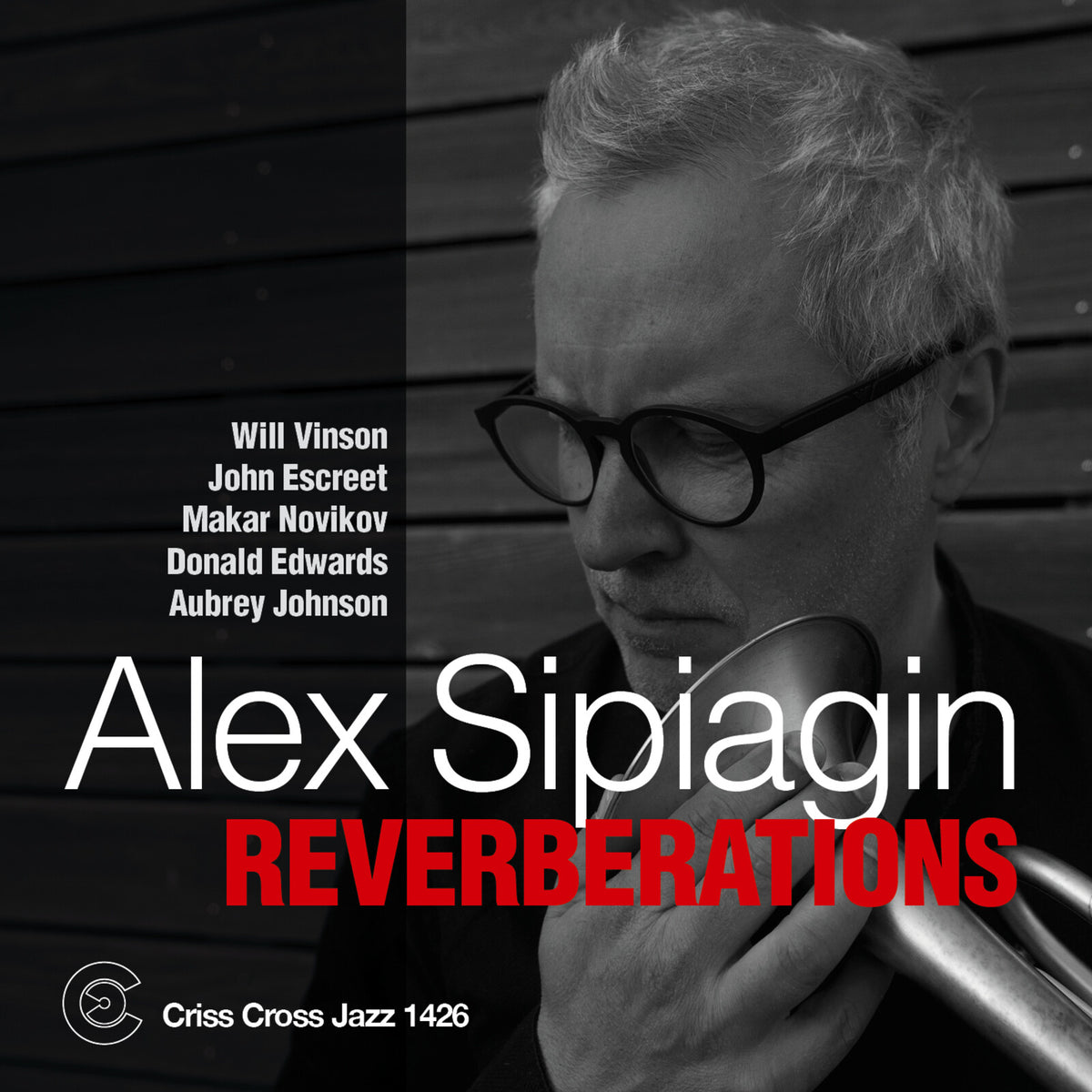 Alex Sipiagin - Reverberations - CRISS1426CD