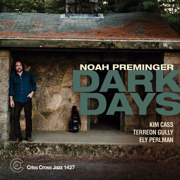 NOAH PREMINGER - DARK DAYS - CRISS1427CD