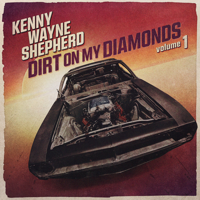 Kenny Wayne Shepherd - Dirt On My Diamonds Volume 1 - PRD77132