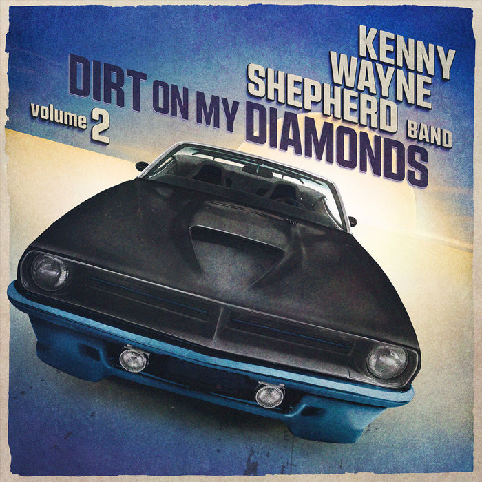Kenny Wayne Shepherd - Dirt On My Diamonds Vol 2 - PRD77252