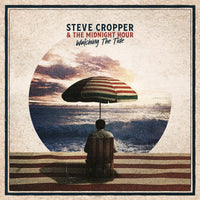 Steve Cropper & The Midnight Hour - Watching The Tide - PRD77882