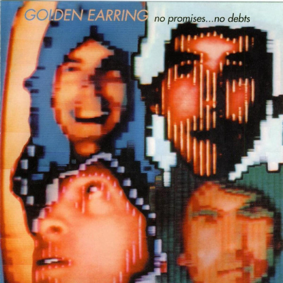 Golden Earring - No Promises ... No Debts - RB66212