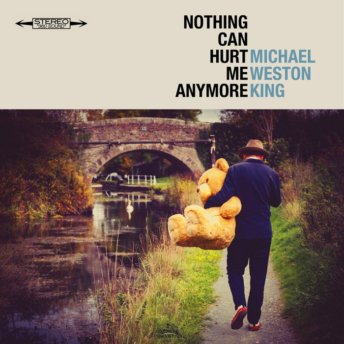 Michael Weston King - Nothing Can Hurt Me Anymore - CSCLP1215
