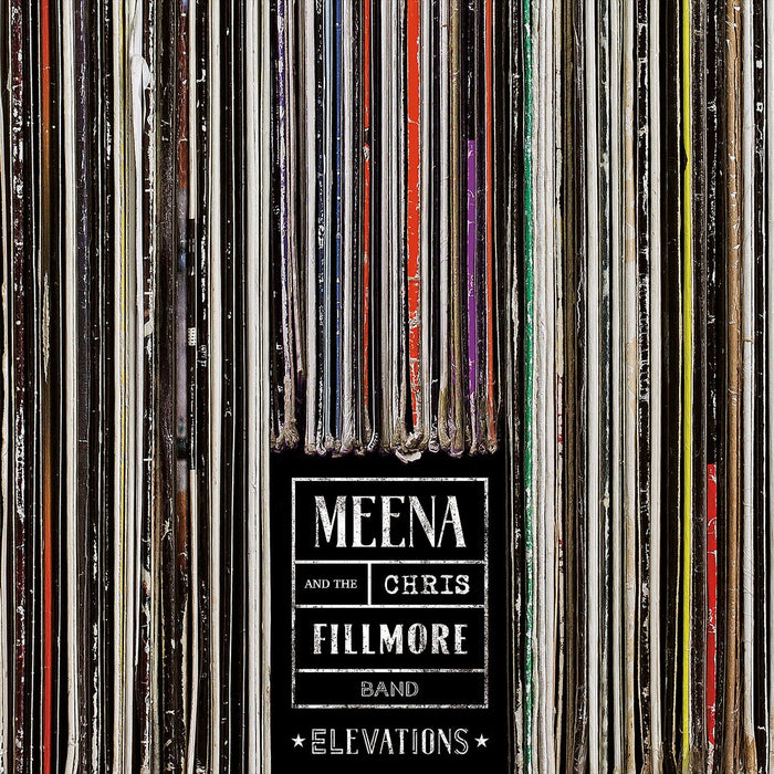 Meena Cryle &  Chris Fillmore Band - ELeVatIonS - CBHCD2048