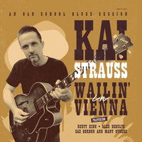 Kai Strauss - Wailin' In Vienna - CBHCD2057